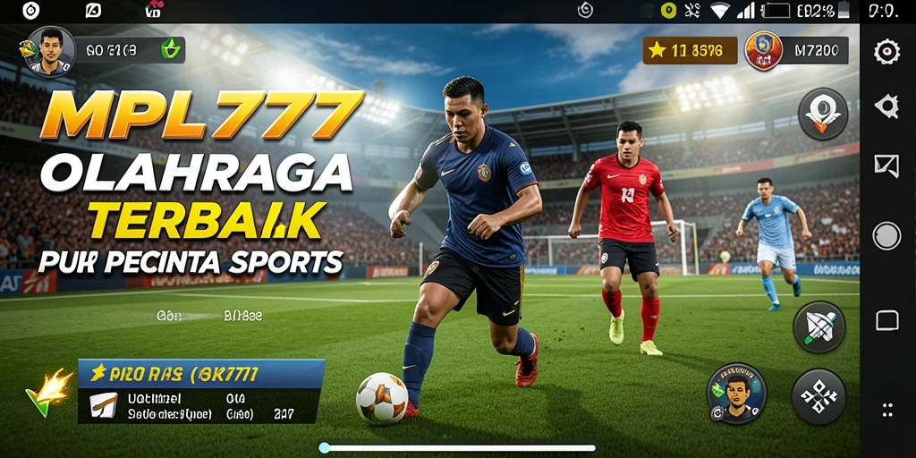 Tampilan gameplay MPL777 yang menarik dan kompetitif.